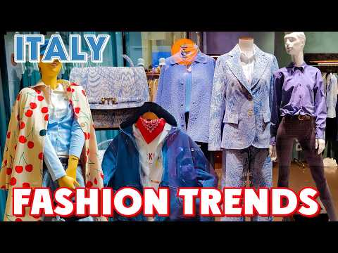 ITALY | THE BEAUTIFUL FASHION TRENDS - WHAT TO WEAR
