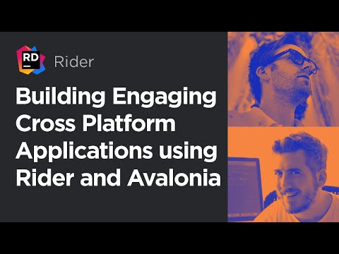 Building Engaging Cross Platform Applications using Rider and Avalonia