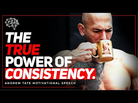 Andrew Tate: The True Power of Consistency | Motivational Video