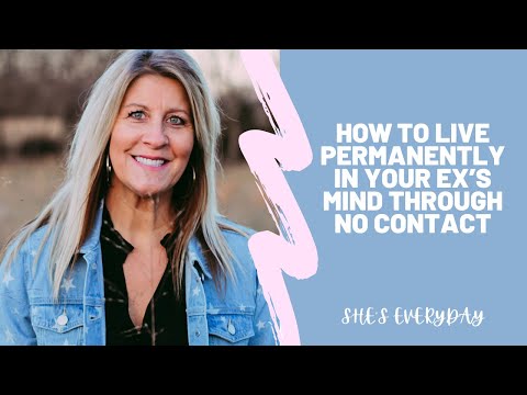 How to live permanently in your ex’s mind through no contact
