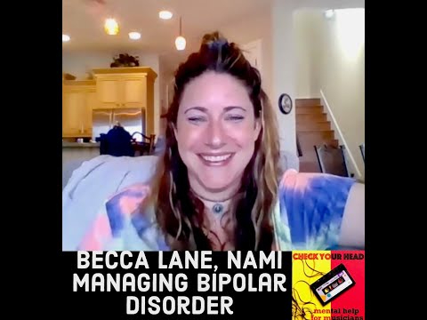 BECCA LANE, NAMI // Bipolar Disorder: Therapies & Treatment // CHECK YOUR HEAD Podcast