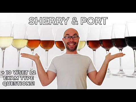 WSET Level 2: Fortified Wines - Everything Explained!