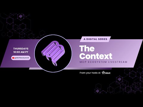 The Context: Episode 24 ft. MCP-cloud.ai & MCP Registry Update (hosted by Obot)
