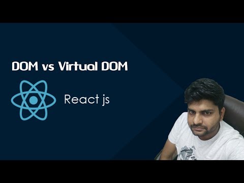 ReactJS Tutorials in Hindi | What is DOM? | DOM vs Virtual DOM  | Part-4
