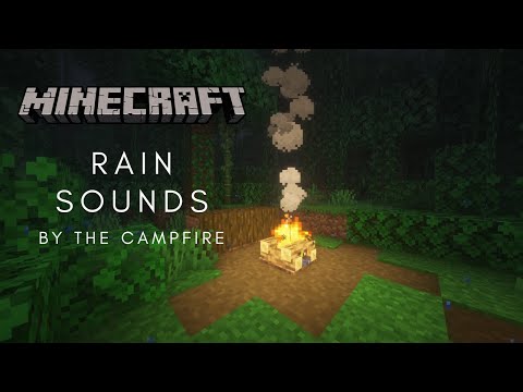 Minecraft Campfire Rain Sounds And Ambiance (No Music)