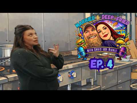 Married & Deep-Fried Ep. 04
