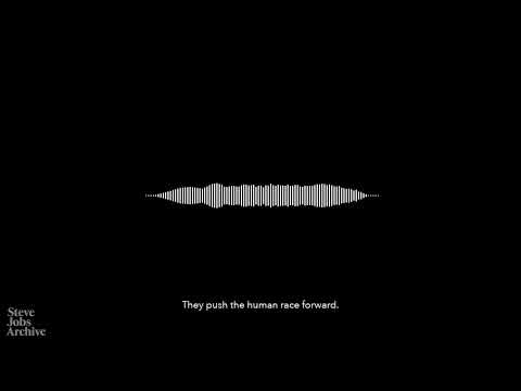 “Push the human race forward,” Steve Jobs voiceover for “Think Different” ad, 1997