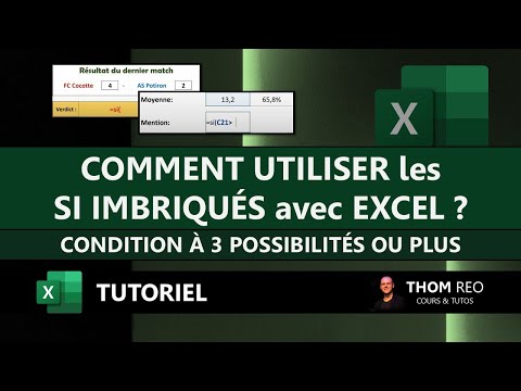 Les SI IMBRIQUÉS à 3 possibilités ou PLUS (conditions multiples) - Tutoriel EXCEL