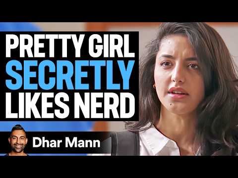 POPULAR GIRL Has SECRET CRUSH On NERD | Dhar Mann Studios