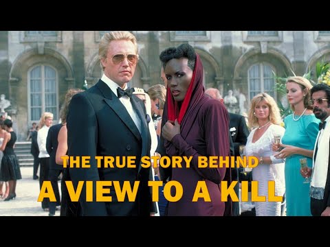 The True Story Behind A View to a Kill