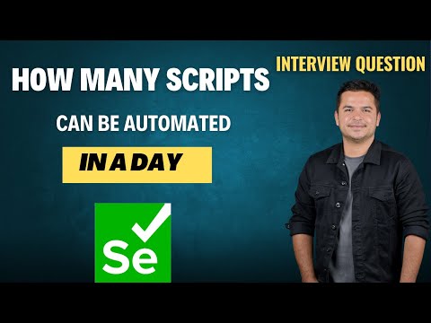 How Many Test Cases You Can Automate In a Day In Selenium |