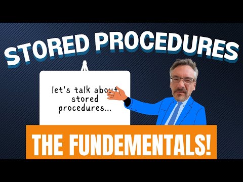 Fundamentals of Stored Procedures