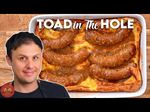 The Most UNDERRATED British Dish Of All Time | Toad In The Hole