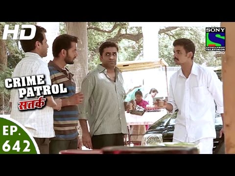 Crime Patrol - क्राइम पेट्रोल सतर्क - Chakma - Episode 642 - 1st April, 2016