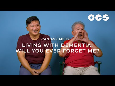Living With Dementia: Will You Ever Forget Me? | Can Ask Meh?