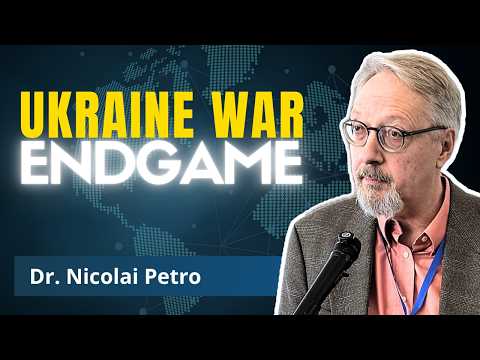Russia's Endgame for Ukraine Shocks NATO | Dr. Nicolai Petro
