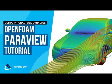 CFD Results - How to analyse OpenFOAM data with ParaView - 25-minute Tutorial