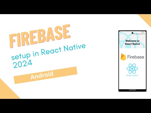 🛑 React Native Firebase Setup | Firebase in React Native: Complete Setup Guide  | Android  | 2024
