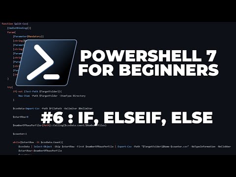 PowerShell 7 Tutorials for Beginners #6 : If, ElseIf, Else (Conditional Statements)