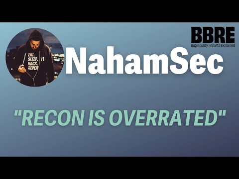 The key to succeed in bug bounty - @NahamSec