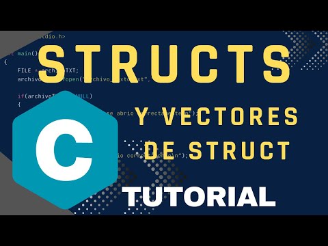 Programación en C: STRUCTS y vectores de STRUCTS