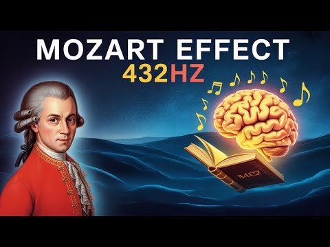 Mozart Effect in 432Hz – Classical Music to Boost Brain Power, Focus & Memory for Study