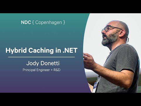 Hybrid Caching in .NET - Jody Donetti - NDC Copenhagen 2025