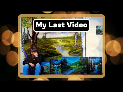 My Last Video...