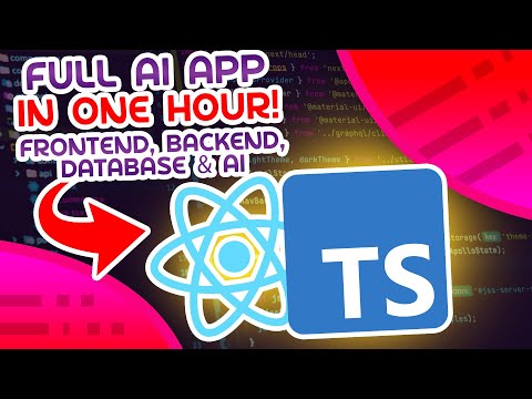 Full Stack AI Web App Tutorial (TypeScript/React/AI/LLMs)