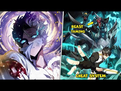He Got a CHEAT SYSTEM to Tame LEGENDARY BEASTS & Crush Silver Ranks! - Manhwa Recap