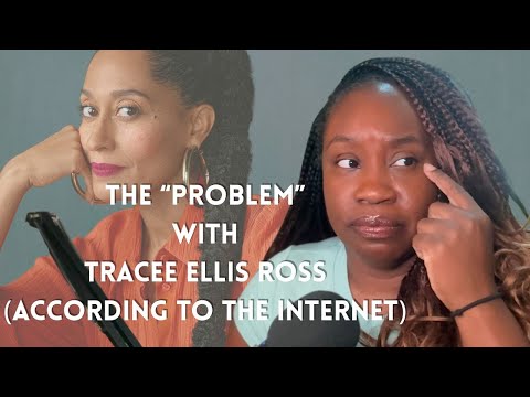 The "Problem" With Tracee Ellis Ross (According To The Internet)