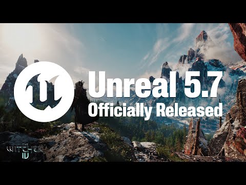 Unreal Engine 5.7 Official Release (Top Highlights for 3D Artists)