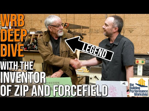 WRB Showdown: ZIP System vs. ForceField WRB vs. Tyvek Housewrap & More with Inventor Landus Bennet