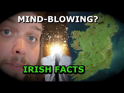 12 MIND-BLOWING FACTS ABOUT IRELAND?