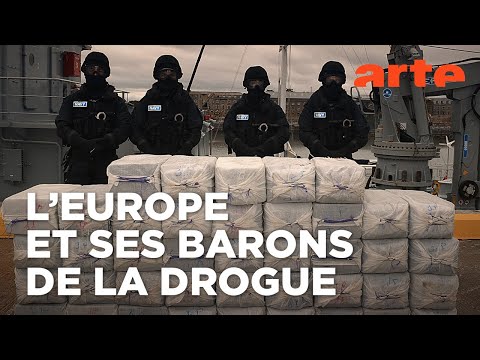 Narcotrafic, le poison de l’Europe (2/2) | La faiblesse des États | ARTE
