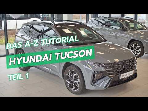 Hyundai Tucson - The A-Z Tutorial - Teil 1