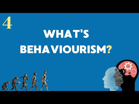 What is Behavioural Psychology? (#4)