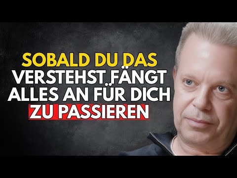 Tu dies, und du wirst 99 % deiner Probleme für immer beseitigen – Joe Dispenza