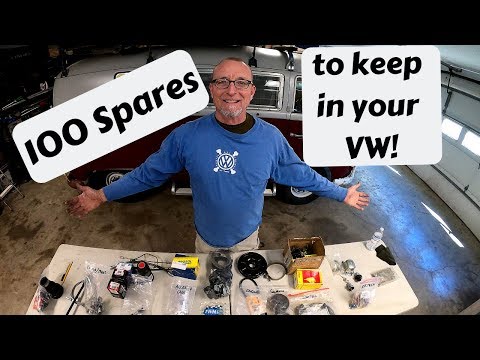 100 Spares To Keep in Your VW!!!