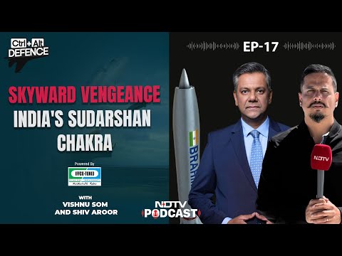 Sudarshan Chakra | Hitting A Bullet With A Bullet: India's Sky Shield | Ctrl+Alt+Defence Ep 17