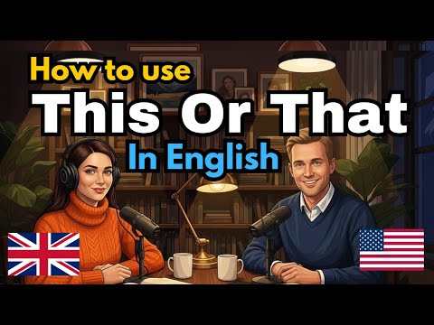 How to use "This Or That" in English | Learn English through conversation easily