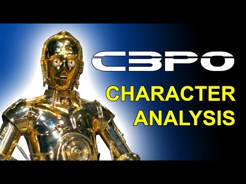 STAR WARS the hidden complexities of C3PO (character analysis) Part One Rob Ager Collative Learning