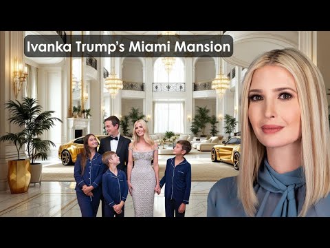 Inside Ivanka Trump’s Billion Dollar Life – Wealth, Family & a Private Lifestyle