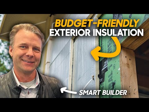 Exterior Insulation w/ Common Materials ft. Scott True