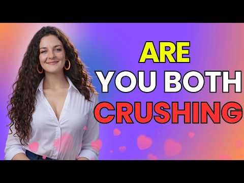 8 Clear Signs You’re Secretly Crushing on Each Other | Psychology Tricks