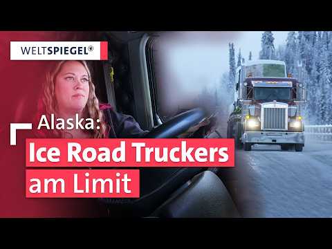 Die Ice-Road-Truckerin: Alaska extrem bei minus 30 Grad | Weltspiegel