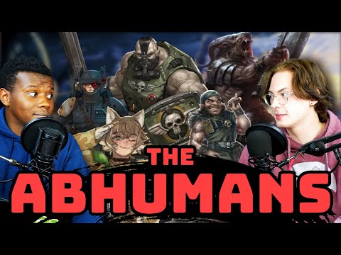 Every Single Type of Abhuman in The Imperium of Man