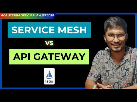 What is a Service Mesh - ISTIO: Service Mesh VS API Gateway | DevMonk
