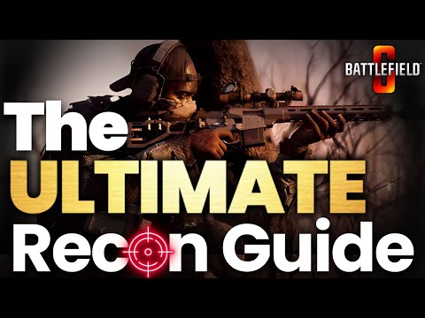 The Ultimate Guide On How To Play Recon (Full Guide & Tips) | Battlefield 6