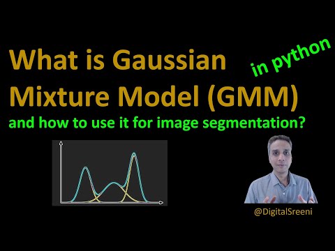 52 - What is GMM and how to use it for Image segmentation?